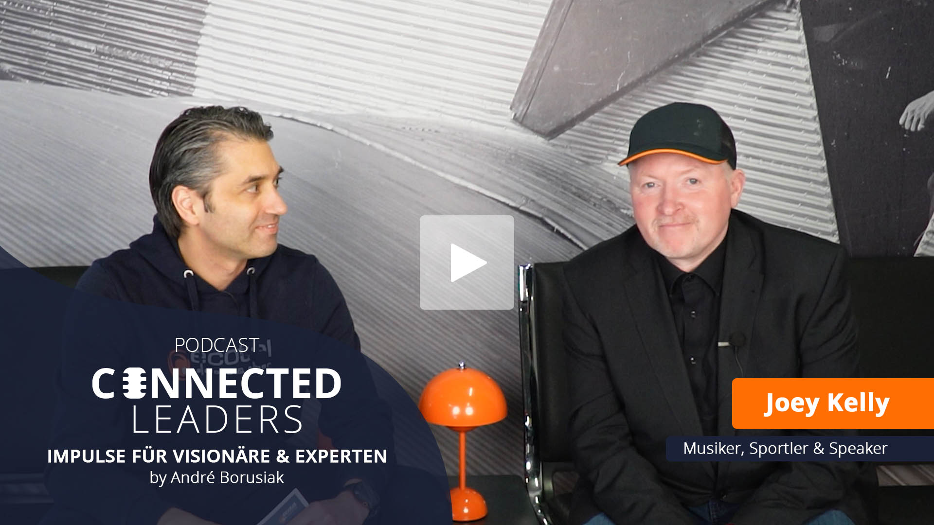 Joey Kelly spricht mit Andre Borusiak im Podcast Connected Leaders